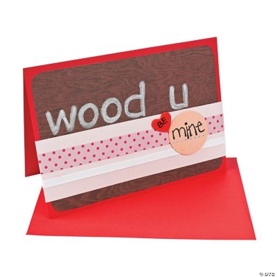 “Wood U Be Mine” Card
