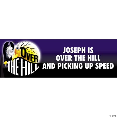 Personalized “Over The Hill” Banner - Small