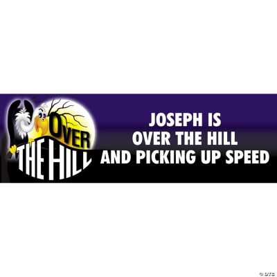 Personalized “Over The Hill” Banner - Medium