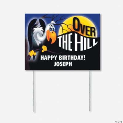Personalized Over The Hill Yard Sign