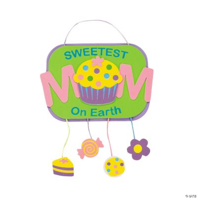 “Sweetest Mom On Earth” Sign Craft Kit
