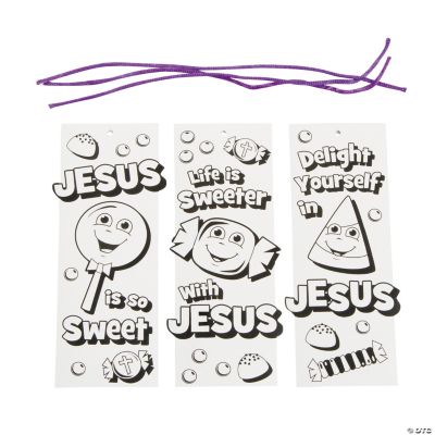 Color Your Own "Life Is Sweeter with Jesus" Bookmarks - Oriental ...