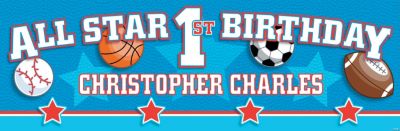 Personalized “All Star 1st Birthday” Banner –– Small