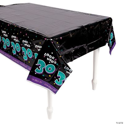 “Look Who's 30” Table Cover