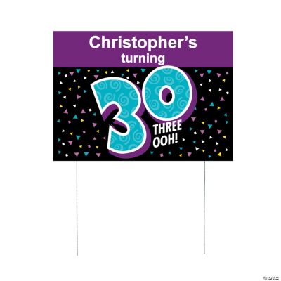 Personalized Look Who’s 30 Yard Sign