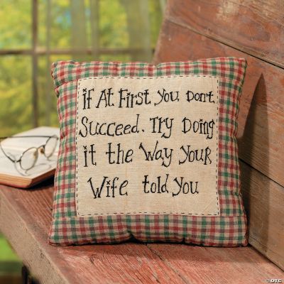 “If At First You Don't Succeed...” Pillow