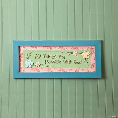 “All Things Are Possible with God” Sign
