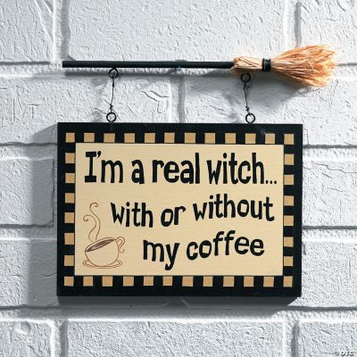 “Real Witch” Sign