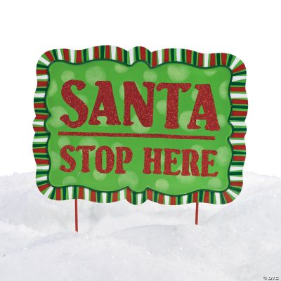 “Santa Stop Here” Yard Sign