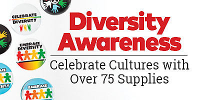 Diversity Awareness. Celebrate cultures with over 75 supplies.