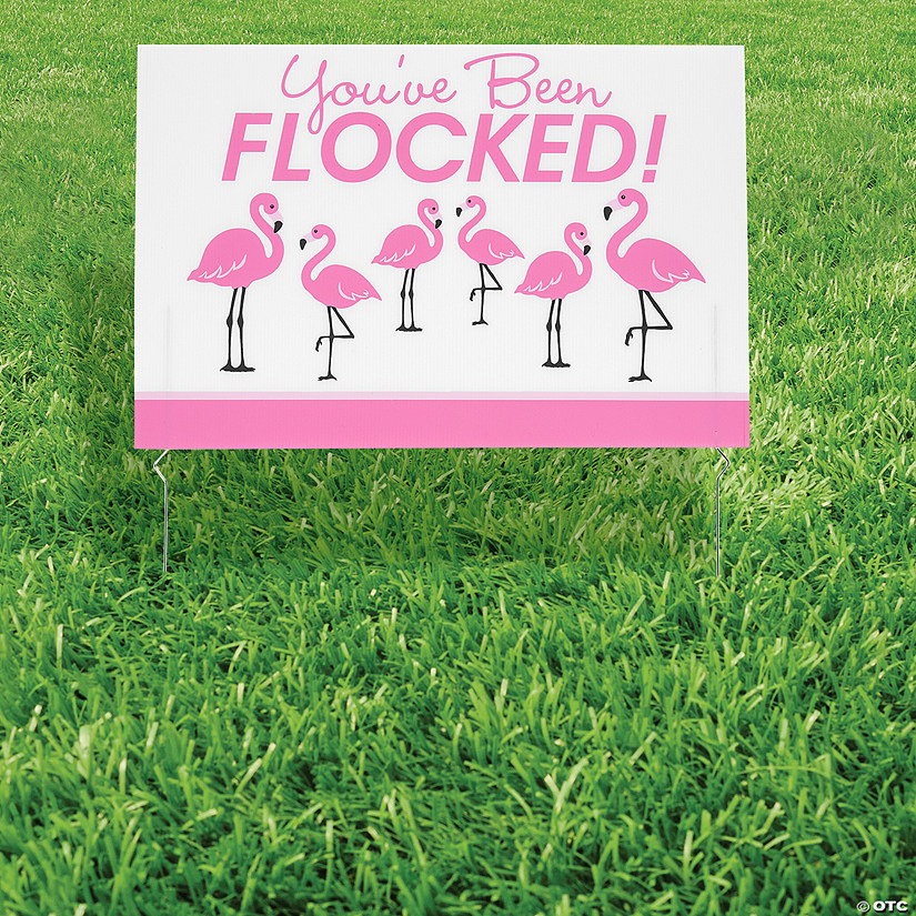 24" x 16" You&#8217;ve Been Flocked Flamingo Yard Sign Image
