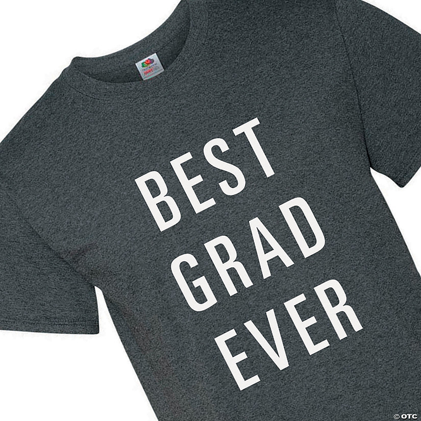 Best Grad Ever Adult&#8217;s T-Shirt Image