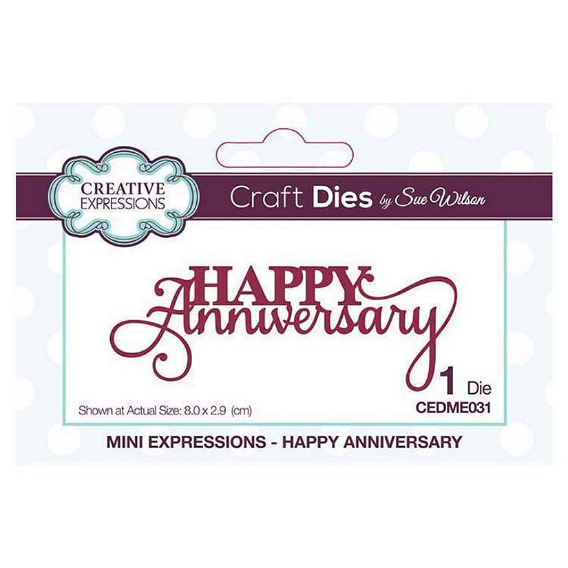 Creative Expressions Dies by Sue Wilson Mini Expressions Collection Happy Anniversary Image