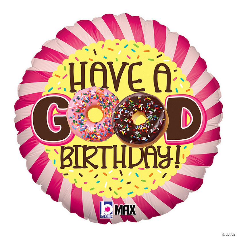 Donut Have a Good Birthday 18" Mylar Balloon Image