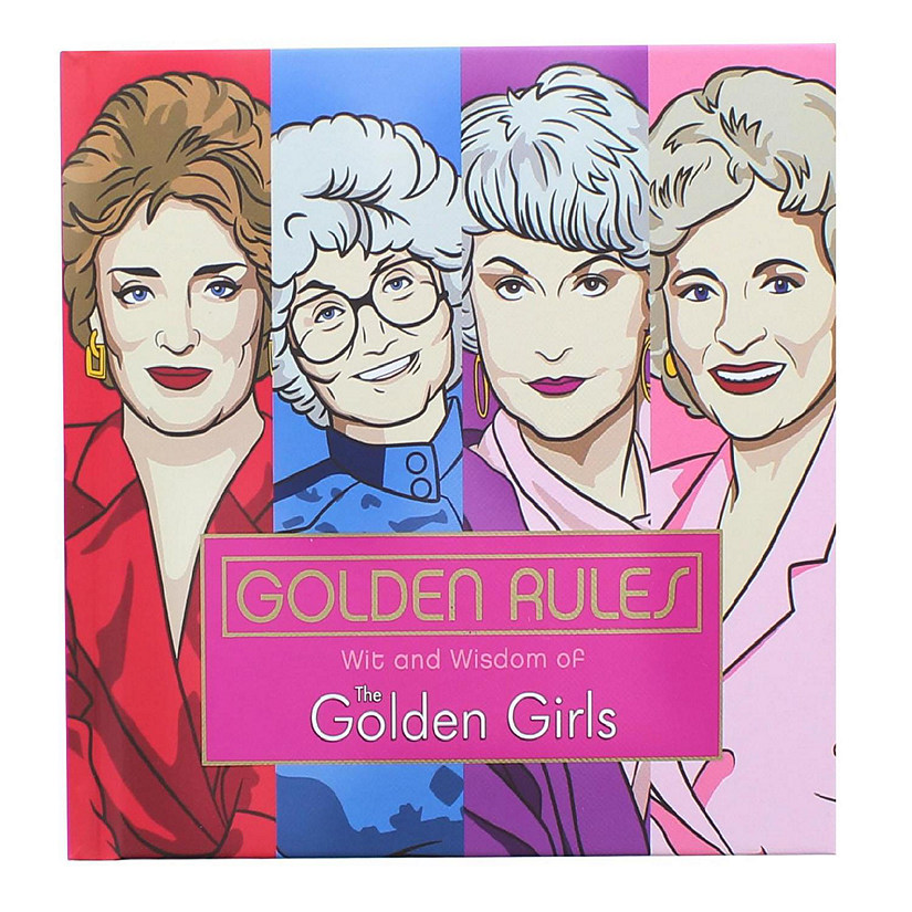 Golden Rules Wit and Wisdom of The Golden Girls Hardcover Book Image