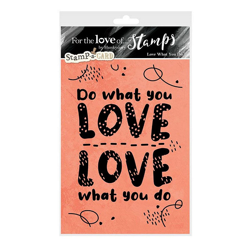 Hunkydory Crafts For the Love of Stamps  Love What You Do A6 Stamp Set Image