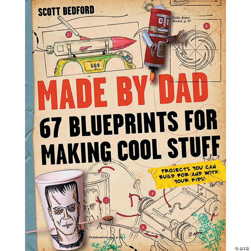 Made By Dad: 67 Blueprints for Making Cool Stuff Image