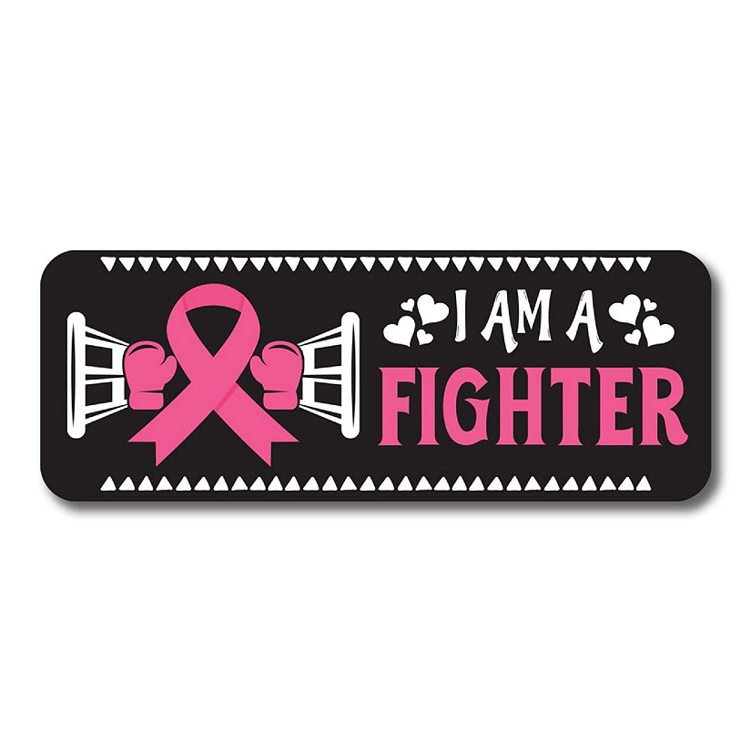 Magnet Me Up I Am A Fighter Breast Cancer Awareness Magnet Decal, 3x8 Inches, Heavy Duty Automotive Magnet For Car Truck SUV Or Any Other Magnetic Surface Image