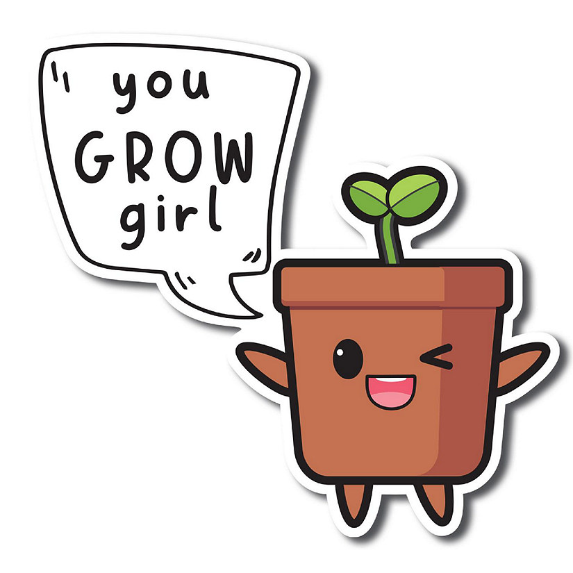 Magnet Me Up You Grow Girl Cute Funny Plant Succulent Magnet Decal, 5 inches, Heavy Duty Automotive Magnet For Car Truck SUV Or Any Other Magnetic Surface Image