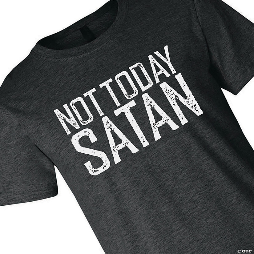 Not Today Satan Adult's T-Shirt Image