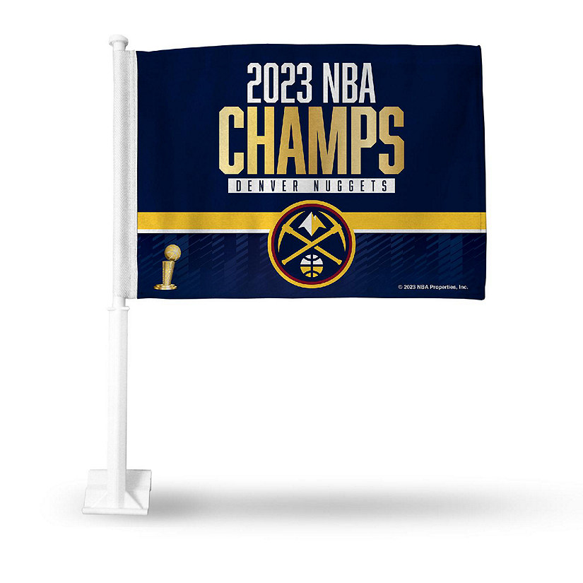 Rico Industries NBA Basketball Denver Nuggets 2023 NBA Champions Double Sided Car Flag -  16" x 19" - Strong Pole that Hooks Onto Car/Truck/Automobile Image
