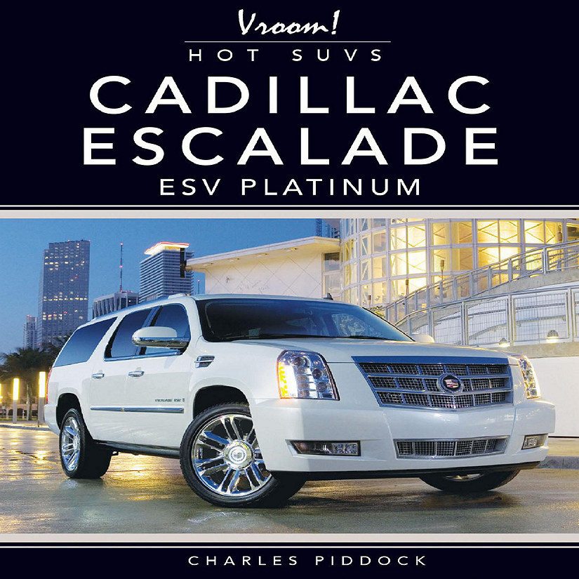 Rourke Educational Media Cadillac Escalade ESV Platinum Image