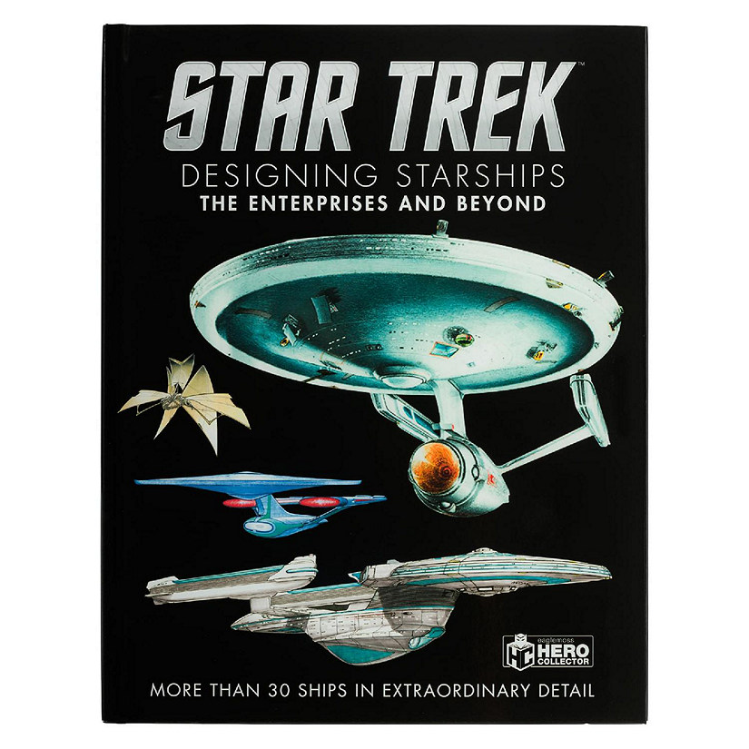 Star Trek Designing Starships Book  The Enterprises And Beyond Image