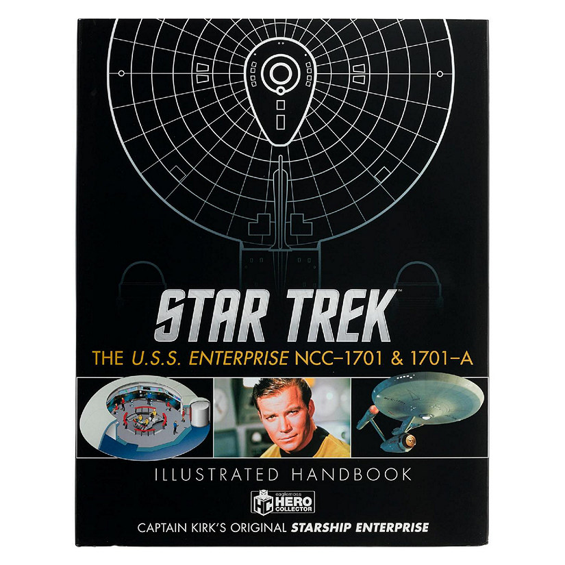 Star Trek Illustrated Handbook  U.S.S. Enterprise NCC-1701 and 1701 A Image