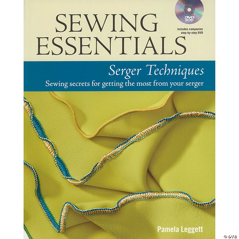 Taunton Press Sewing Essentials Serger Techniques Book Image