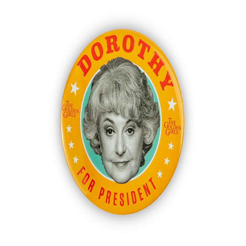 The Golden Girls Dorothy Presidential Campaign Button Pin  Measures 3 Inches Image