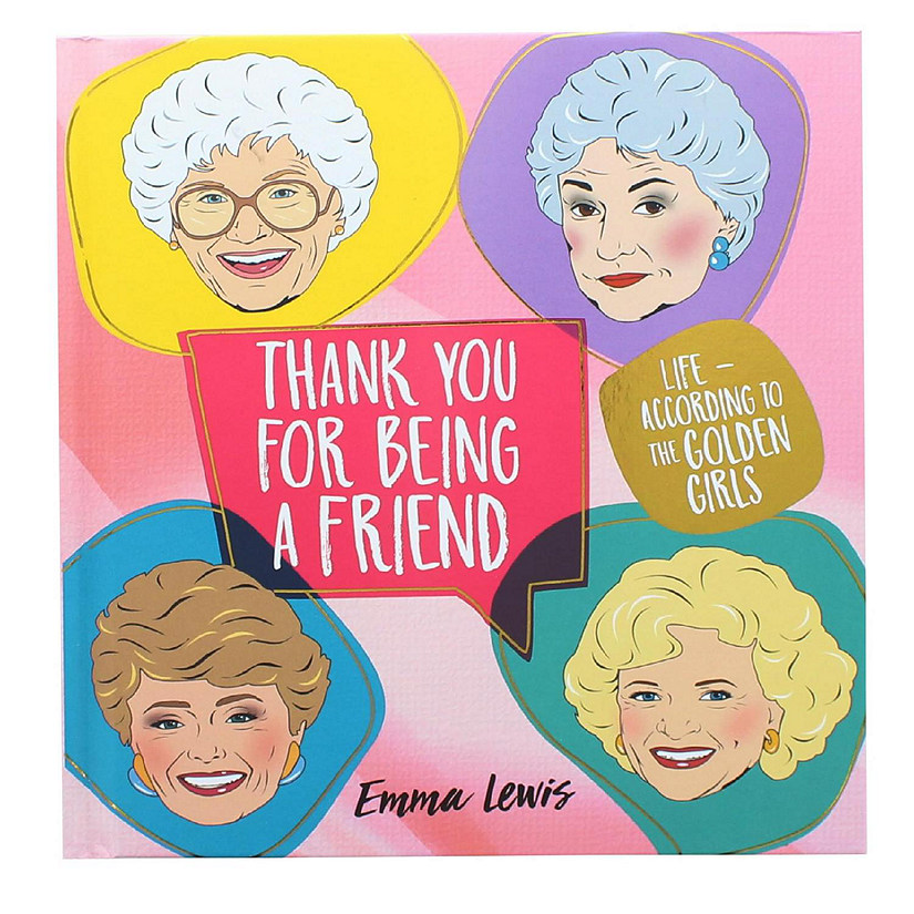 The Golden Girls Thank You for Being a Friend Hardcover Book NL Image