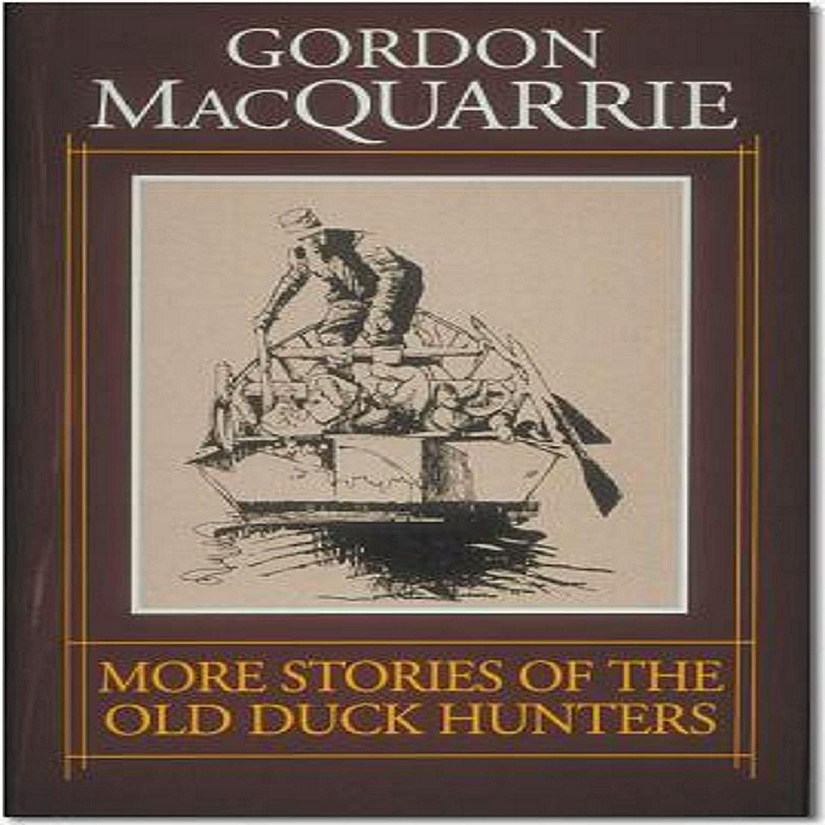 Willow Creek Press Book More Stories of the Old Duck Hunters Image