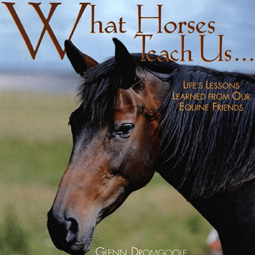 Willow Creek Press Book What Horses Teach Us&#174; Image