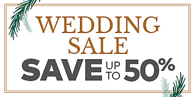 Wedding Sale - Save Up to 50%