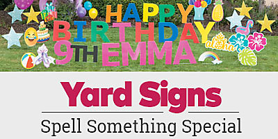 Yard Signs. Spell something special