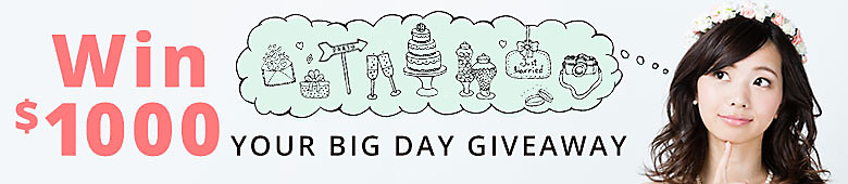 Win $1000 Your Big Day Giveaway