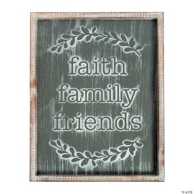 Faith Family Friends Sign II