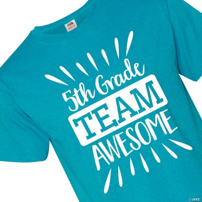 5th Grade Team Awesome T Shirt Oriental Trading