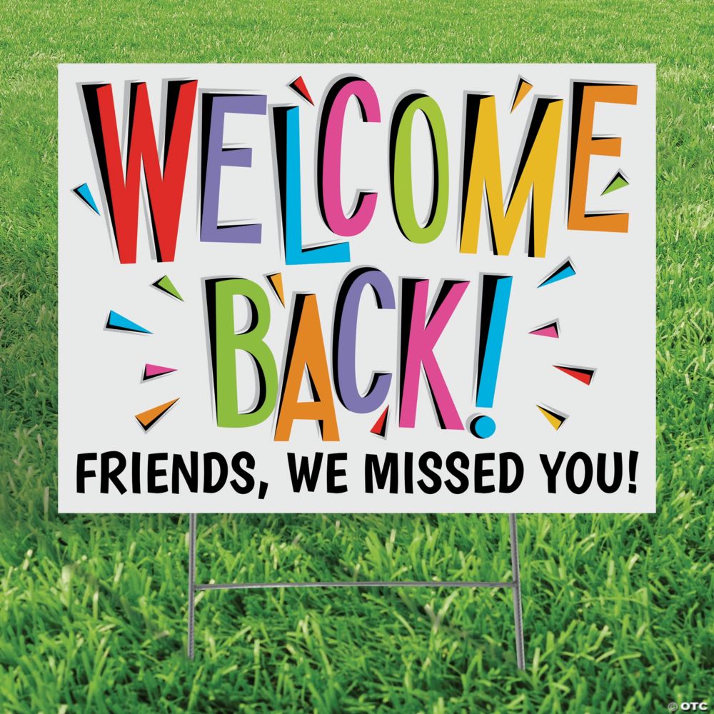 Personalized Welcome Back Yard Sign