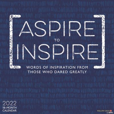 Willow Creek Press Aspire to Inspire 2022 Wall Cal Oriental Trading