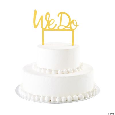 Gold We Do Wedding Cake Topper | Oriental Trading
