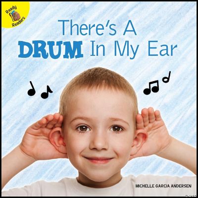 Rourke Educational Media There's a Drum in My Ear