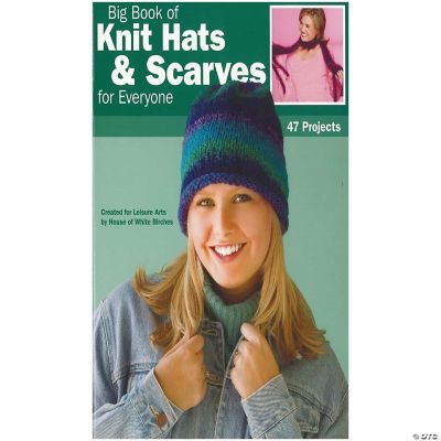 Big Book of Knit Hats & Scarves for Everyone Book