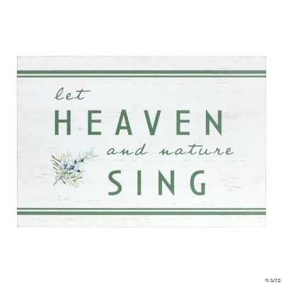 Melrose International Heaven And Nature Sing Sign 20In | Oriental Trading