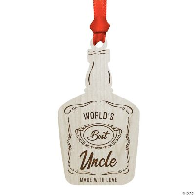 Wood Ornament Whiskey World Best Uncle | Oriental Trading