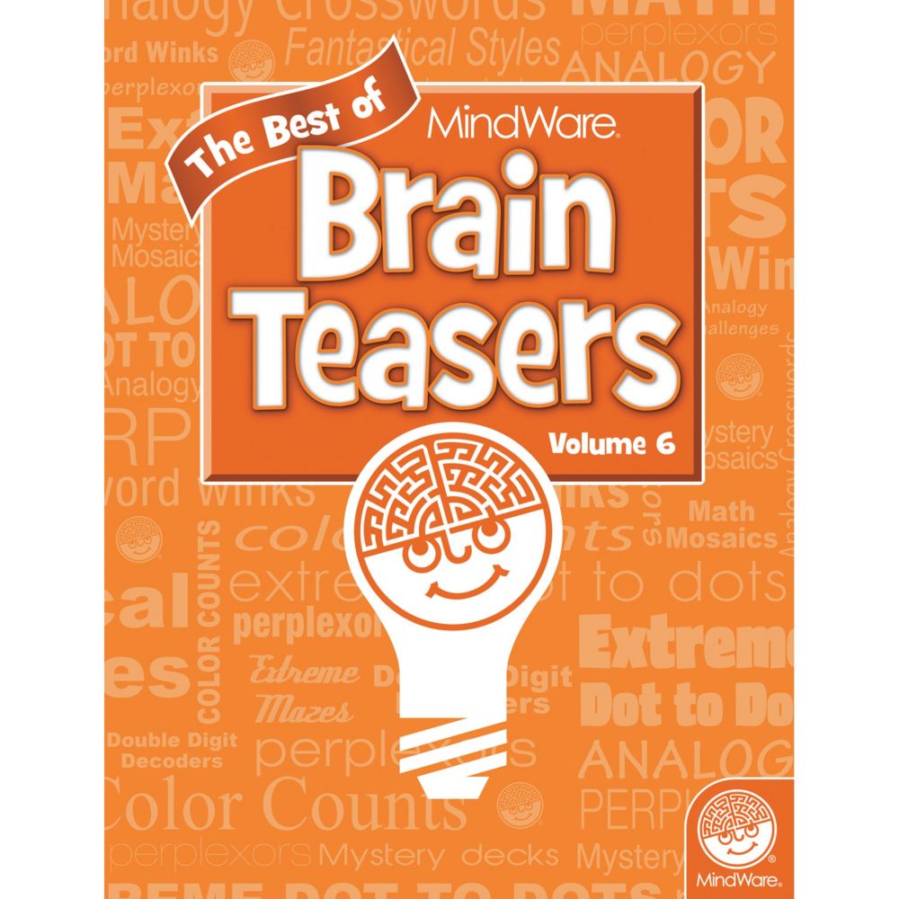 Best of MindWare Brain Teasers Volume 6 From MindWare