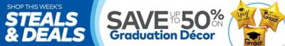 Steals & Deals - Graduation Decor up to 50% off