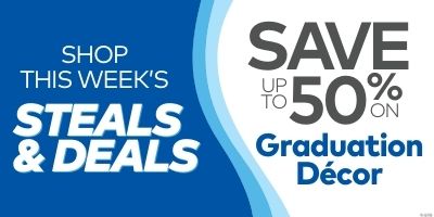 Steals & Deals - Graduation Decor up to 50% off