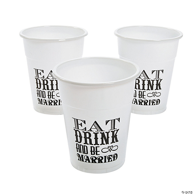 https://s7.orientaltrading.com/is/image/OrientalTrading/FXBanner_808/bulk-150-ct--eat-drink-and-be-married-white-plastic-cups~13936996.jpg