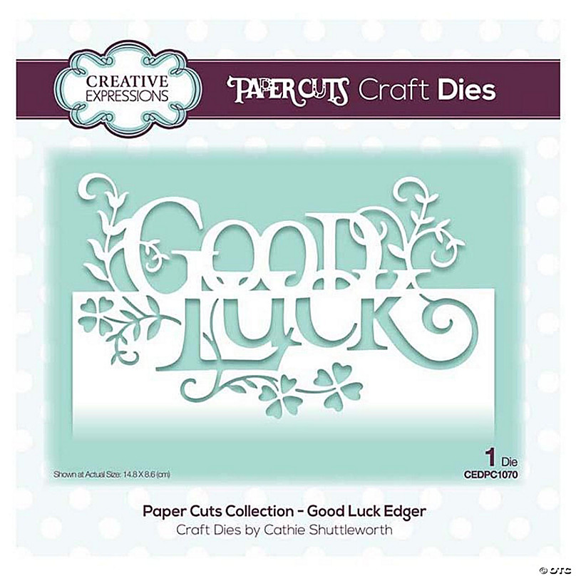 Creative Expressions Paper Cuts Collection Good Luck Edger